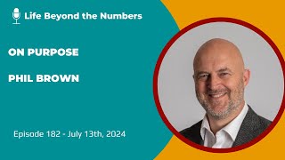 #182 On Purpose - Phil Brown