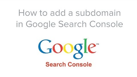How to add a subdomain to google webmaster tools