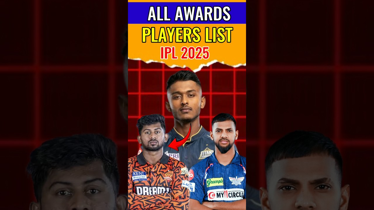 All Awards Winner Players IPL 2025 | 