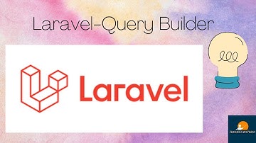 Laravel-Query Builder