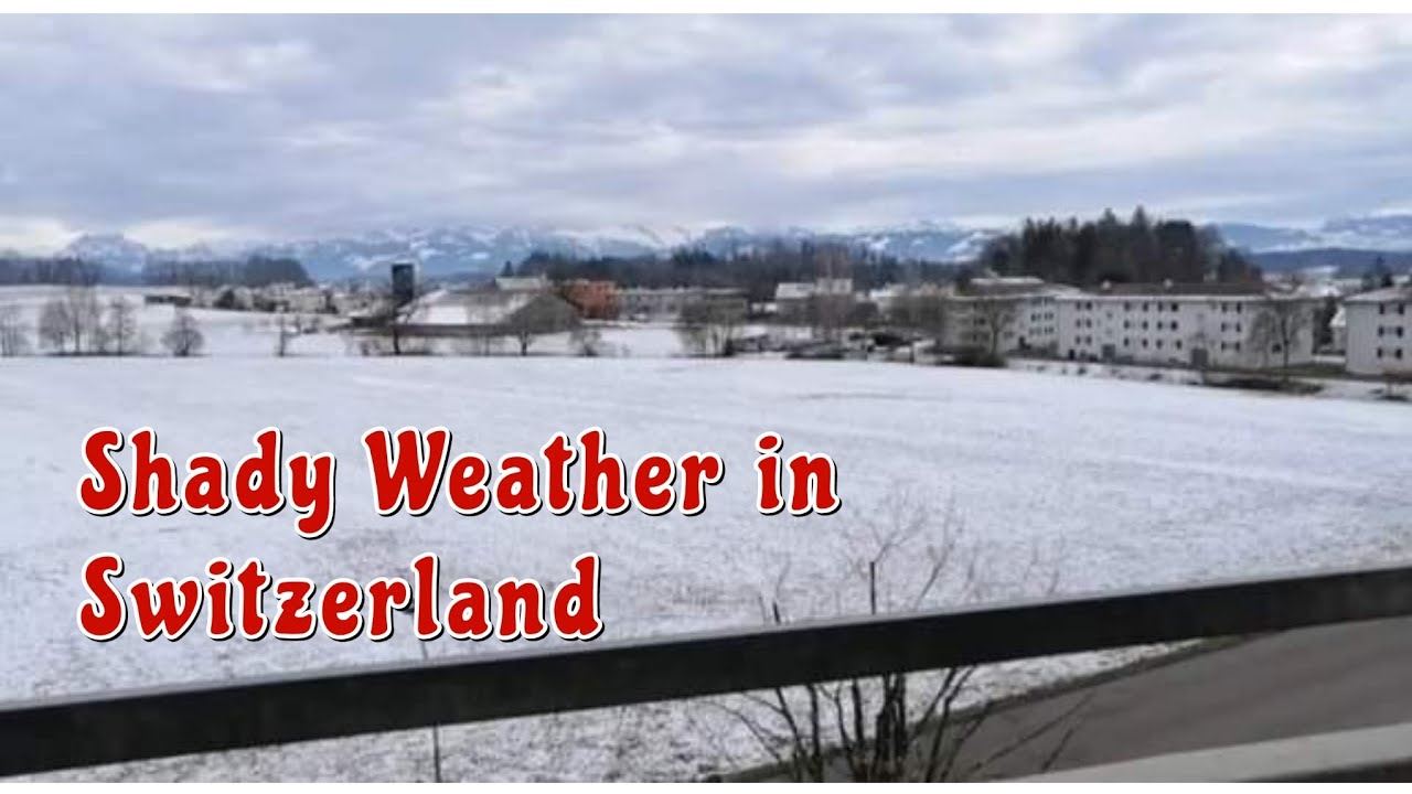 Highlight 3352 3846 from Shady Weather In Switzerland YouTube