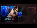 Nachle Na Full Audio DIL JUUNGLEE Guru Randhawa Mp3 Song