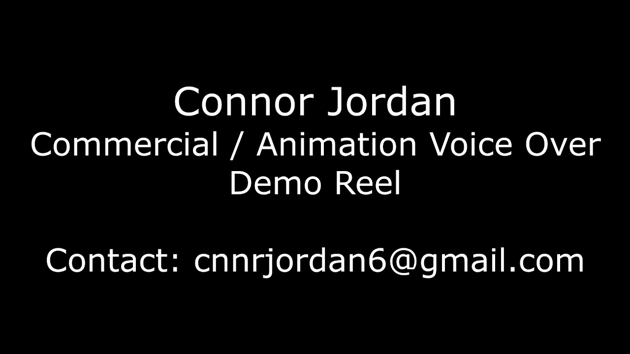 make over voice to demo how Demo Reel Jordan Connor Over / Voice Commercial Animation