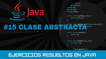 15. Ejercicios resueltos de JAVA: clase ABSTRACTA