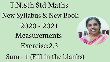 T.N.8th Std maths  Exercise:2.3  Sum -1| Measurements|chapter-2 |.