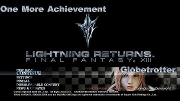 One More Achievement - FF13 Lightning Returns Globetrotter