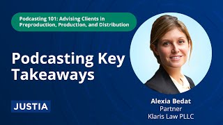 Podcasting Key Takeaways | Podcasting 101 for Lawyers Part 4 of 4