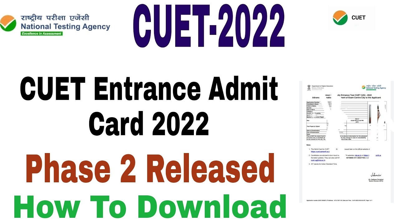 cuet entrance admit card 2022 cuet phase 2 entrance admit card 2022
