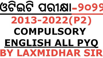 OTET EXAM 2022 ENGLISH ALL PYQ IN ONE VIDEO I OTET PAPER 1 2 2013-2022 ALL PYQ IN ONE VIDEO ENGLISH