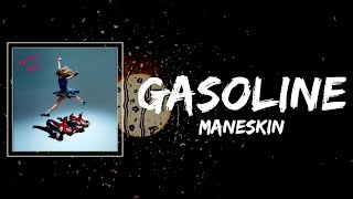 Måneskin - GASOLINE Lyrics