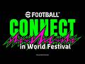 【日本語】eFootball™ CONNECT in World Festival
