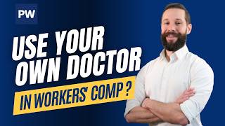 Can You Really Pick Your Own Doctor After a Work Injury?