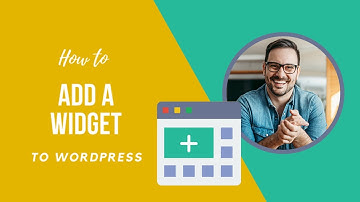 How to Add a Widget to WordPress 2021