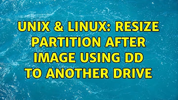Unix & Linux: Resize partition after image using dd to another drive
