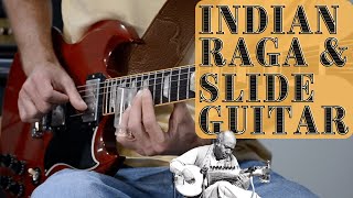Indian Raga and Slide Guitar | Lesson screenshot 3