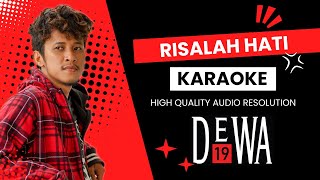 RISALAH HATI - DEWA 19 KARAOKE