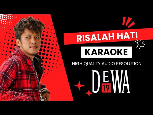 RISALAH HATI -  DEWA 19 KARAOKE class=