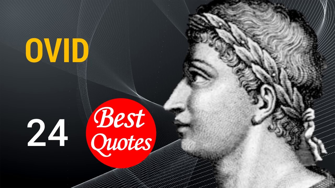 🔴 The 24 Best Quotes by Ovid ✅ "The sharp thorn often produces delicate roses."