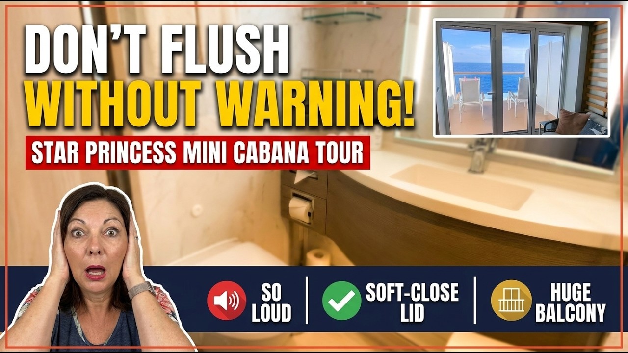 Star Princess Cabana Suite: The Good, The Bad & The Loud (Cabin 10509)