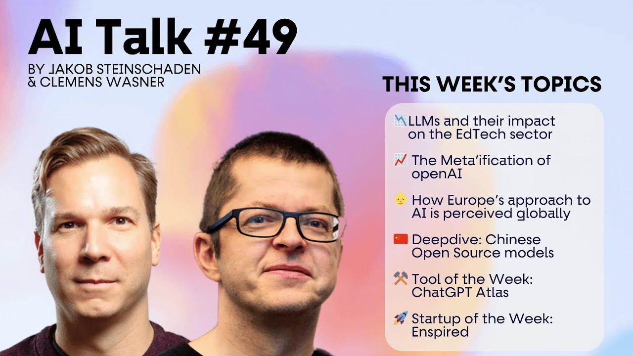 AI Talk 49: Metafizierung von OpenAI | Chinas OpenSource KI | ChatGPT Atlas | Enspired