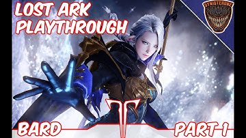 Lost Ark - First Playthrough - Bard - Part 1: Bard Character Creation and Prologue