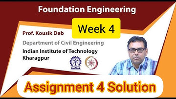 💥Foundation Engineering | Week 4 Quiz Assignment Solution | NPTEL 2022 | SWAYAM💥💥
