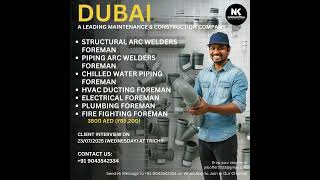 Dubai Technical &amp; Supervisor Jobs 2025 | Interview in Trichy on 23 July | Welders, HVAC, Electrical
