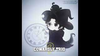 COWARDLY TRIO | LOTM | WN | EDIT #shorts #edit #lotm