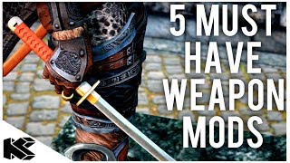 Skyrim Special Edition 5 Must Have Weapon Mods5 Killerkev