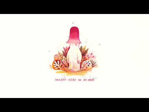 Swardy — Swardy - Here On My Own