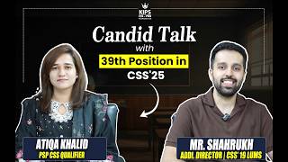 𝗖𝗮𝗻𝗱𝗶𝗱 𝗧𝗮𝗹𝗸 𝘄𝗶𝘁𝗵 𝗖𝗦𝗦'𝟮𝟱 𝗤𝘂𝗮𝗹𝗶𝗳𝗶𝗲𝗿 𝗔𝘁𝘁𝗶𝗾𝗮 𝗞𝗵𝗮𝗹𝗶𝗱 𝗹 𝗣𝗦𝗣 𝗹 𝟯𝟵𝘁𝗵 | 𝗦𝘁𝗿𝘂𝗴𝗴𝗹𝗲𝘀 & 𝗦𝘂𝗰𝗰𝗲𝘀𝘀
