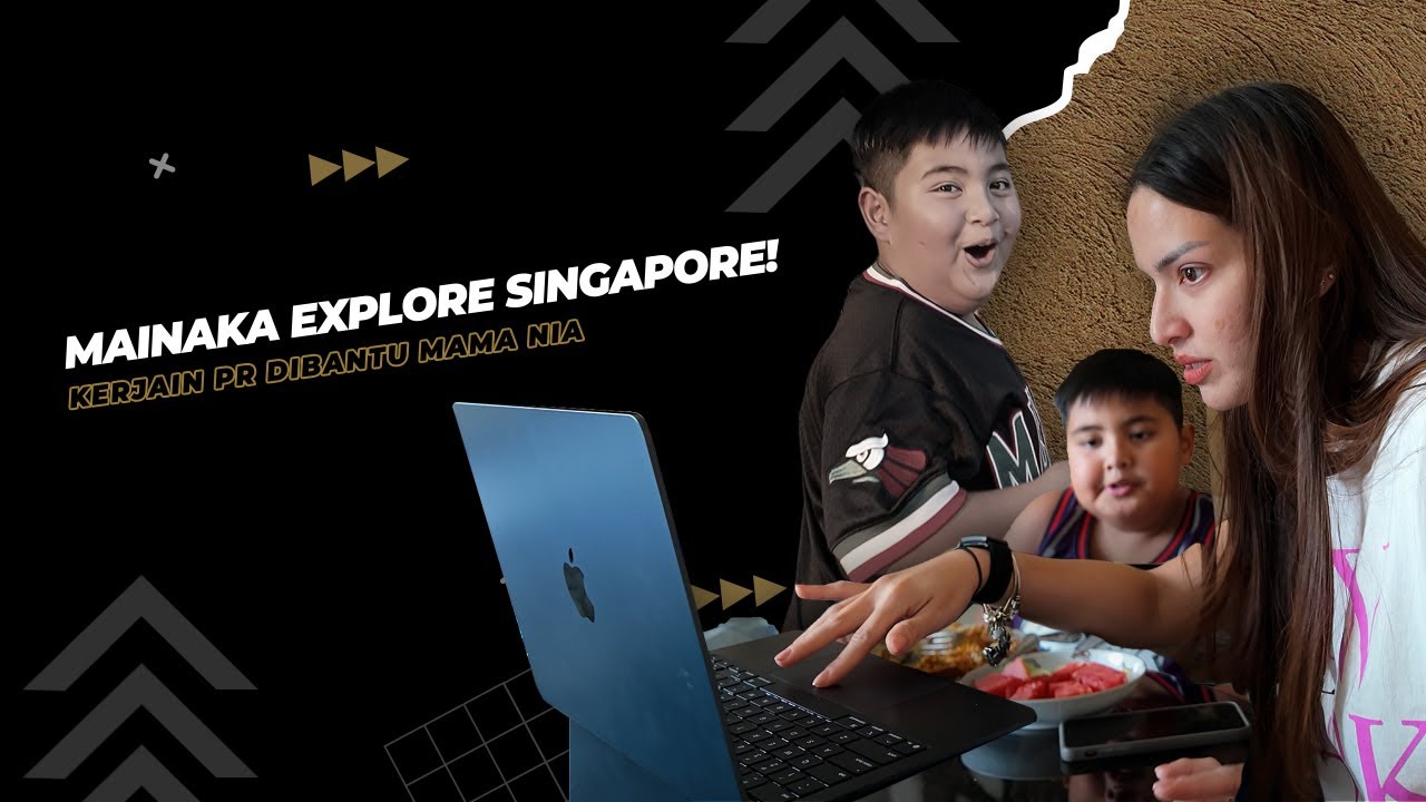 extraordiNIAry | MAINAKA EXPLORE SINGAPORE! KERJAIN PR DIBANTU MAMA NIA
