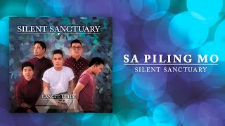 Silent Sanctuary - Sa Piling Mo (Stuck On You OST) (Official Audio)