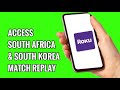 How to Access South Africa VS South Korea Match Replay for 2026 World Cup on ROKU TV