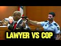 When Lawyer Destroys Corrupt Cop