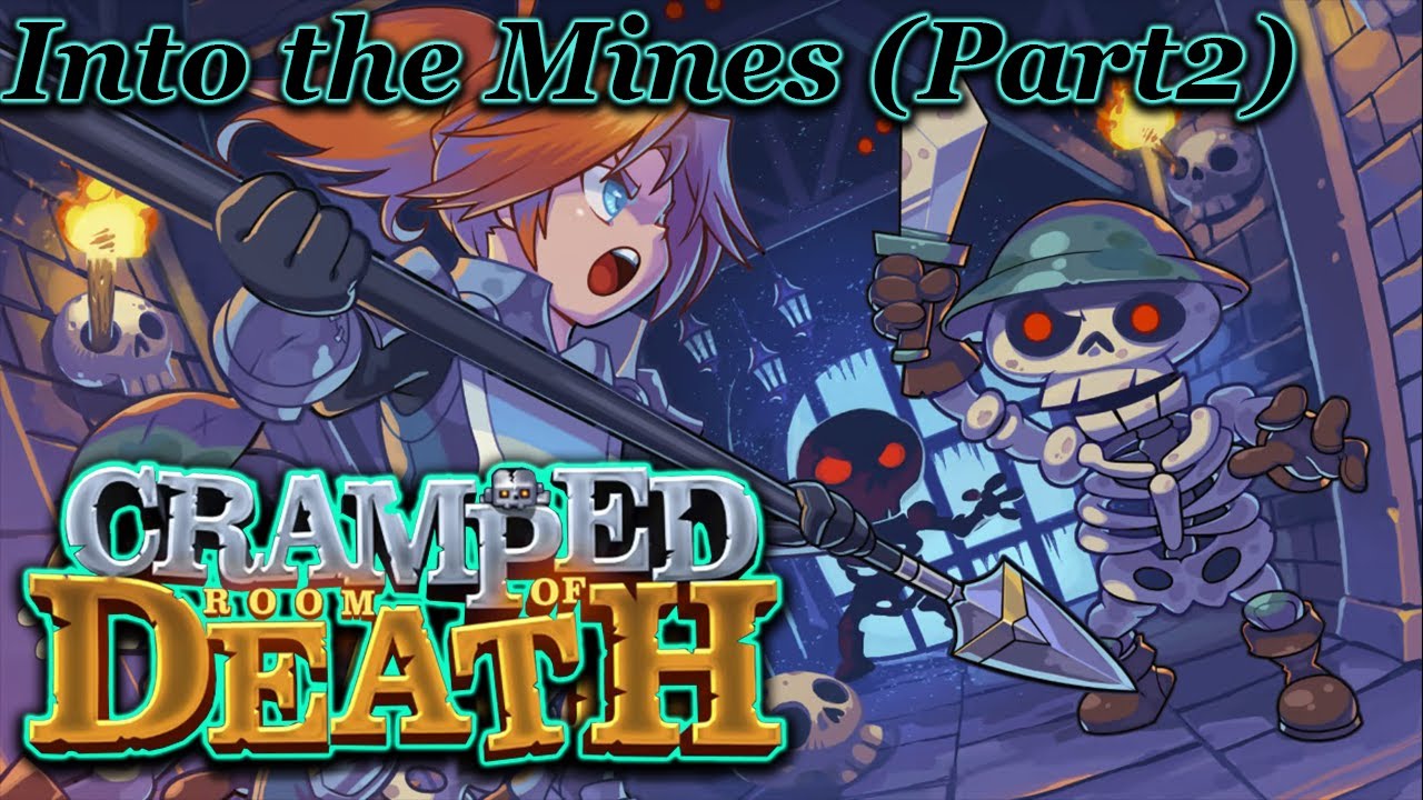 Into the Mines: Traps & Puzzles | Cramped Room Of Death #2