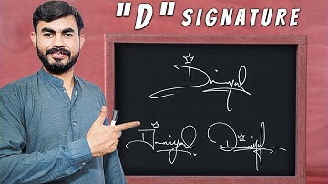 Signature Style of Letter D | Daniyal Name Signature Style | Subscriber Name Signatures