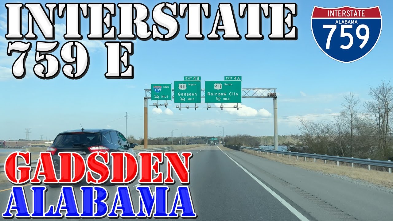 I759 East Gadsden Alabama 4K Highway Drive YouTube