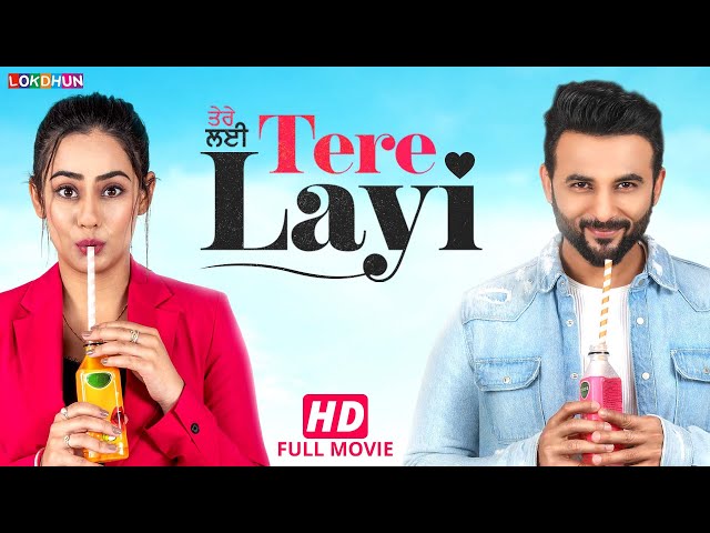 TERE LAYI - New Punjabi Movie 2023 II Harish Verma , Sweetaj Brar II Lokdhun Punjabi Movies HD class=