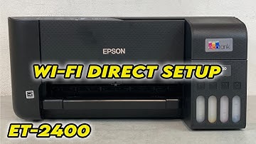 Epson EcoTank ET-2400: How to Setup Wi-Fi Direct