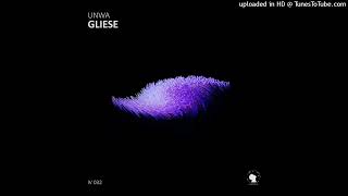 UNWA - Gliese (Original Mix)