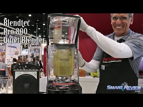 solid Gennemsigtig mandig IHHS Show | Blendtec Professional 800 Blender | World's Quietest Blenders |  Blendtec's Best Model - YouTube