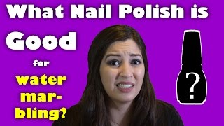 What Nail Polish is Good for Water Marbling | Water Marbling 101