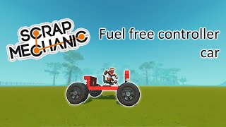 How to make fuel free bearing car(scrap mechanic survival)