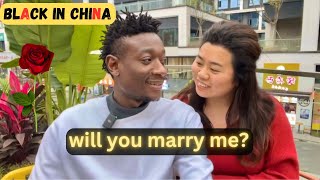 I Asked Chinese Girl to Marry me and this is what She Said UNEXPECTED