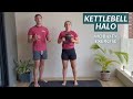 Kettlebell Halo - Mobility Exercise by Kettlebell Athletes