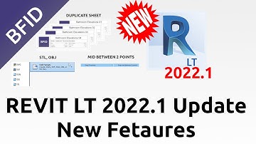 Revit LT 2022.1 Update New Features