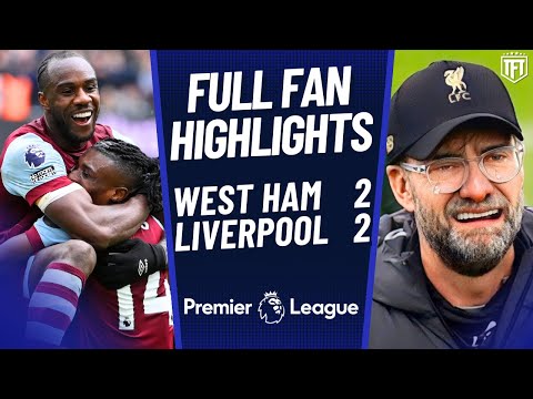West Ham vs Liverpool Highlights