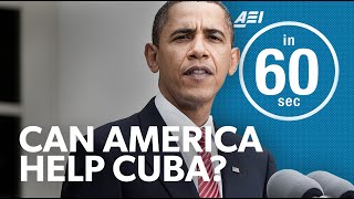 Can American leadership help the Cuban people? | IN 60 SECONDS