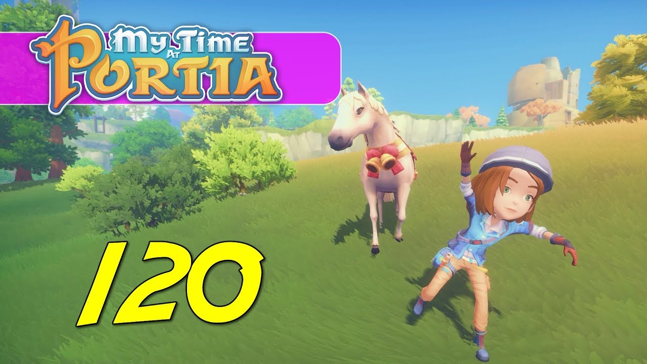 My Time at Portia Let's Play Ep 120 HORSE YouTube